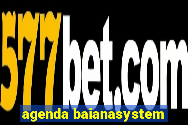 agenda baianasystem